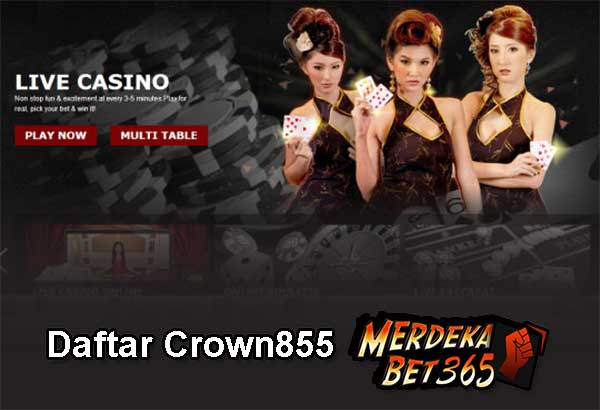 Daftar Crown855 MERDEKABET365: DAFTAR CROWN855 | CASINO ONLINE